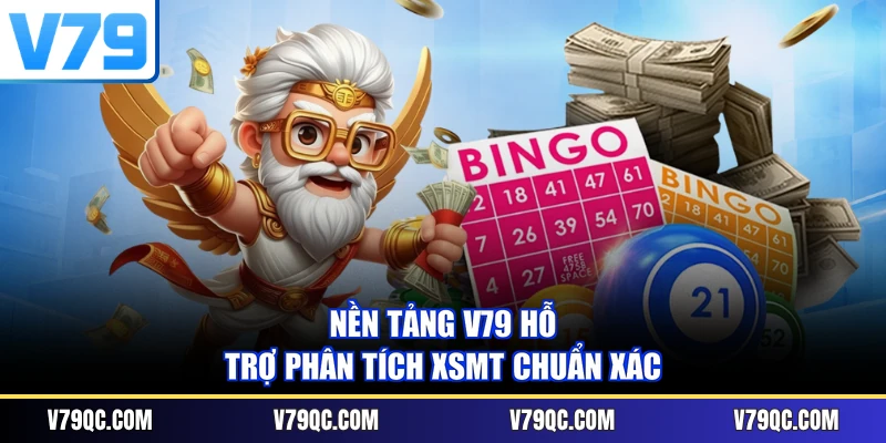 Nền tảng V79 hỗ trợ phân tích XSMT chuẩn xác