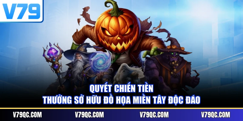 Quyết Chiến Tiền Thưởng sở hữu đồ họa miền Tây độc đáo